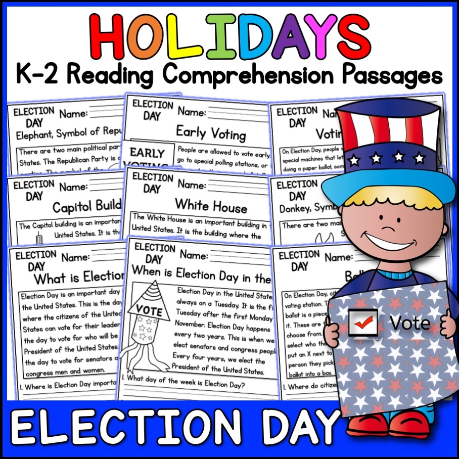 Election Day Holidays Reading Comprehension Passages K 2 Made By Teachers