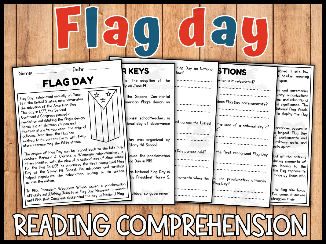 Flag Day Reading Comprehension June Comprehensive Worksheets By Teach Simple