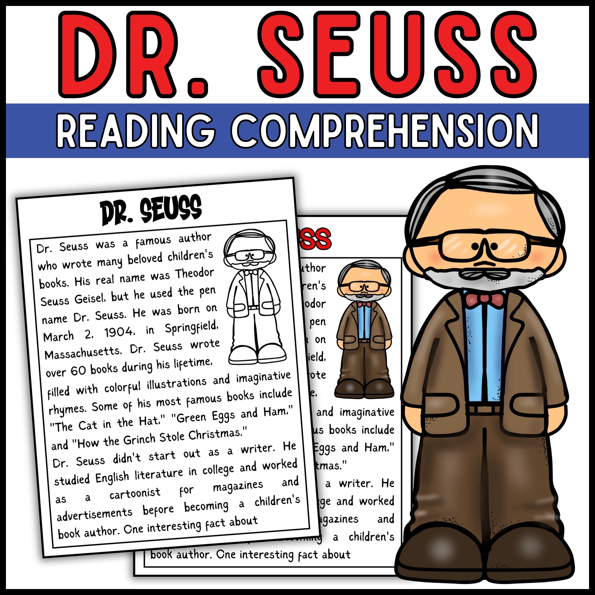 Read Across America Day Dr Seuss Reading Comprehension Passage Questions Made By Teachers